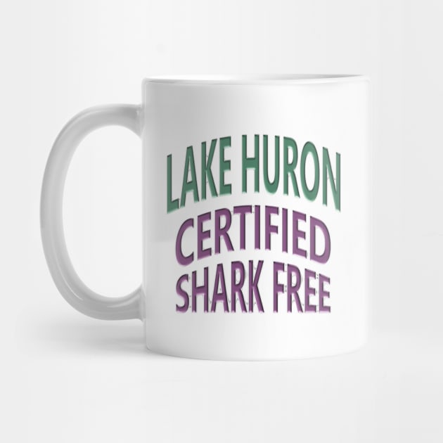 Lake Huron - Certified Shark Free by Naves